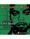 Chris Rivers - Wonderland Of Misery